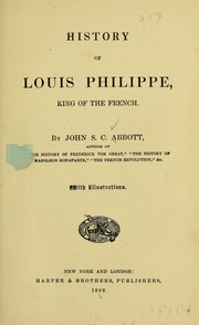 Front cover of History of Louis Philippe by John S. C. Abbott