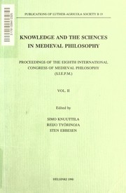 Front cover of Knowledge and the sciences in medieval philosophy by Congrès international de philosophie médiévale (8th 1987 Helsinki, Finland)