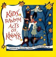 Front cover of Kids' random acts of kindness by Conari Press Editors