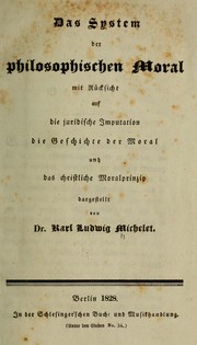 Front cover of Das system der philosophischen moral by Karl Ludwig Michelet