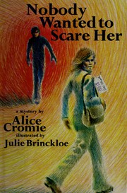 Front cover of Nobody wanted to scare her by Alice Cromie