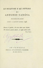 Front cover of Le sculture e le pitture di Antonio Canova pubblicate fino a quest' anno 1795 by Faustino Tadini