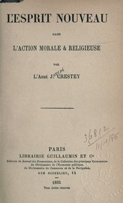 Cover of L'esprit nouveau dans l'action morale & religieuse by Joseph Crestey