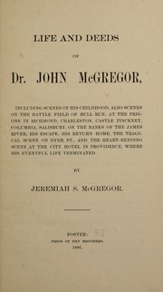 Front cover of Life and deeds of Dr. John McGregor by Jeremiah S. McGregor