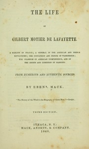 Front cover of The life of Gilbert Motier de Lafayette by Ebenezer Mack