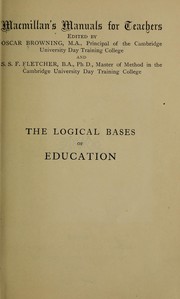 Cover of The logical bases of education by James Welton