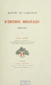 Front cover of Manuel de l'amateur d'éditions originales, 1800-1911 by Paul Dreyfus-Bing