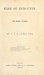 Front cover of Mary of Burgundy by G. P. R. James