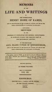 Cover of Memoirs of the life and writings of the Honourable Henry Home of Kames by Alexander Fraser Tytler