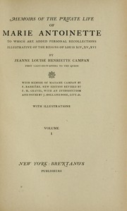 Front cover of Memoirs of the private life of Marie Antoinette by Campan Mme