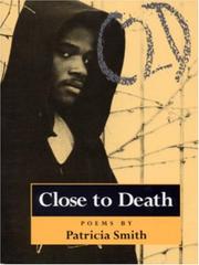 Cover of Close to Death by Patricia Smith
