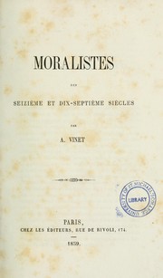 Front cover of Moralistes des seizième et dix-septième siècles by Vinet, Alexandre Rodolphe