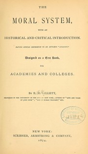 Cover of The moral system, with an historical and critical introduction by Gillett, E. H.
