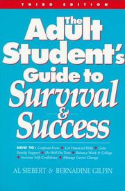 Front cover of The adult student's guide to survival & success by Al Siebert