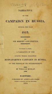 Front cover of A narrative of the campaign in Russia during the year 1812 by Sir Robert Ker Porter