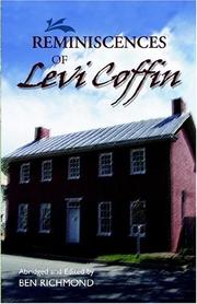 Front cover of Reminiscences of Levi Coffin, the reputed president of the underground railroad by Levi Coffin