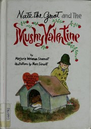 Front cover of Nate the Great and the mushy valentine by Marjorie Weinman Sharmat
