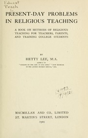 Cover of Present-day problems in religious teaching by Hetty Lee