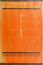 Front cover of Principles of a growing economy by Daniel Hamberg