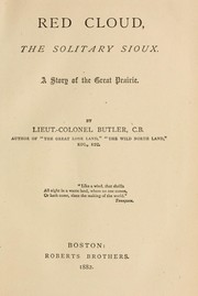 Cover of Red Cloud, the solitary Sioux by Sir William Francis Butler