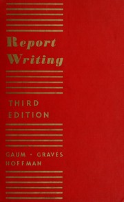 Cover of Report writing by Carl Gilbert Gaum