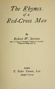 Cover of The rhymes of a Red-Cross man by Robert W. Service