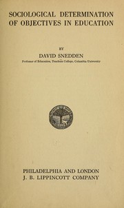 Front cover of Sociological determination of objectives in education by Snedden, David Samuel