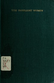Front cover of The Suppliant women <Supplices> by Aeschylus
