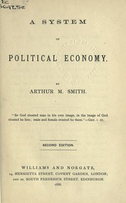 Cover of A system of political economy by Arthur M. Smith