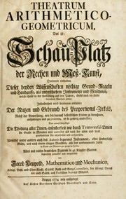 Front cover of Theatrum arithmetico-geometricum, das ist: Schau-Platz der rechen und Mess-Kunst by Jacob Leupold