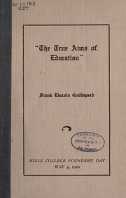 Front cover of The true aims of education by Frank Lincoln Goodspeed