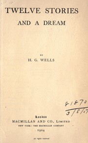 Front cover of Twelve stories, and a dream by H. G. Wells