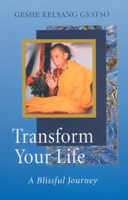 Cover of Transform Your Life by Kelsang Gyatso