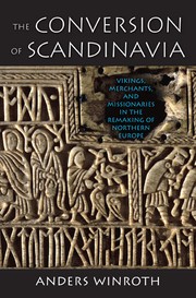 Cover of The conversion of Scandinavia by Anders Winroth
