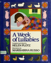 Cover of A Week of lullabies by Helen Plotz