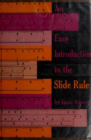 Front cover of An Easy Introduction to the Slide Rule by Isaac Asimov
