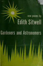 Front cover of Gardeners & astronomers by Edith Dame Sitwell