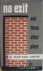 Front cover of No Exit (and Three Other Plays) by Jean-Paul Sartre