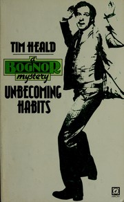 Front cover of Unbecoming habits by Tim Heald
