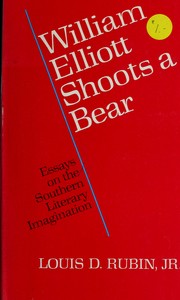 Cover of William Elliott Shoots a Bear by Louis Decimus Rubin