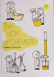 Front cover of The joy of chemistry by Stanley M. Cherim