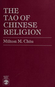 Front cover of The Tao of Chinese religion by Milton M. Chiu
