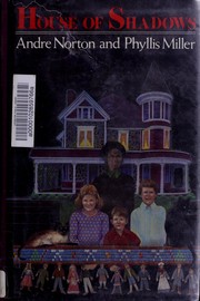 Front cover of House of Shadows by Andre Norton