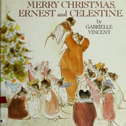 Cover of Noël chez Ernest et Celestine by Gabrielle Vincent