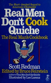Front cover of Real men don't cook quiche by Scott Redman