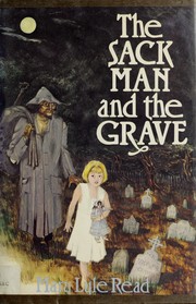 Front cover of The sack man and the grave by Mary Lyle Read