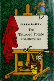 Front cover of The Tattooed Potato and Other Clues by Ellen Raskin