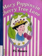 Cover of Mary Poppins in Cherry Tree Lane by Pamela L. Travers