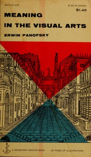 Cover of Meaning in the Visual Arts by Erwin Panofsky