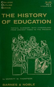 Front cover of The history of education by Merritt Moore Thompson
